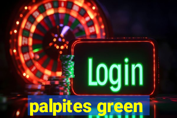 palpites green