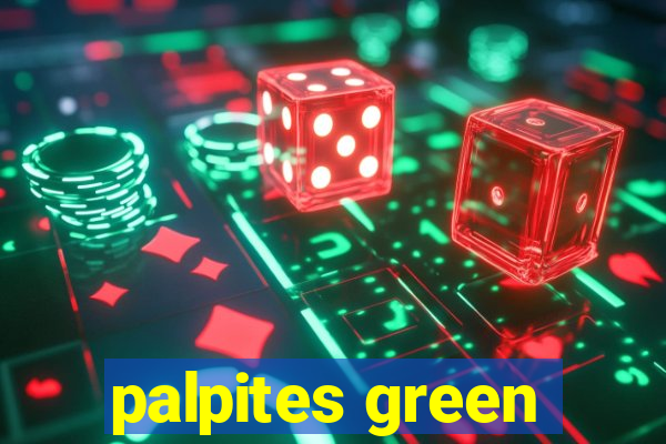 palpites green