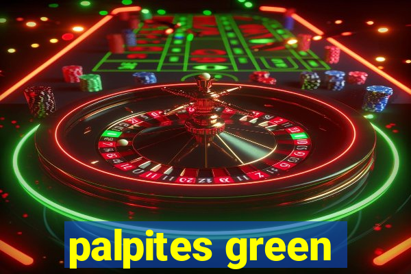 palpites green