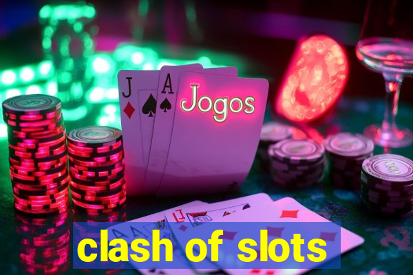 clash of slots