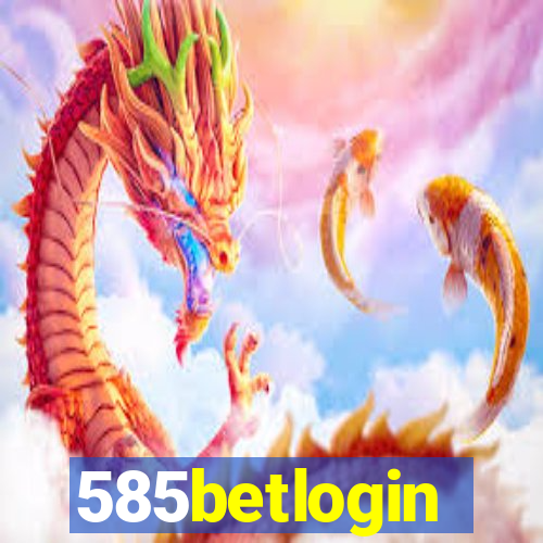 585betlogin