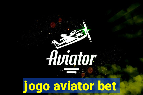 jogo aviator bet