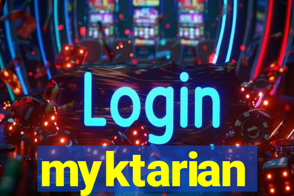 myktarian