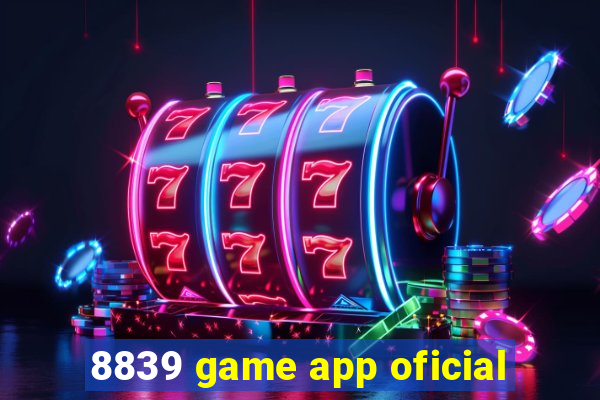 8839 game app oficial