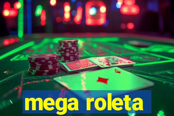 mega roleta