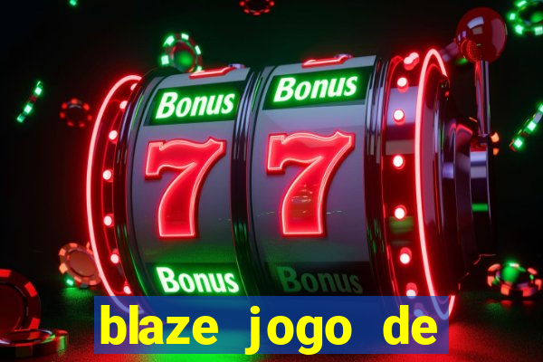 blaze jogo de aposta foguete