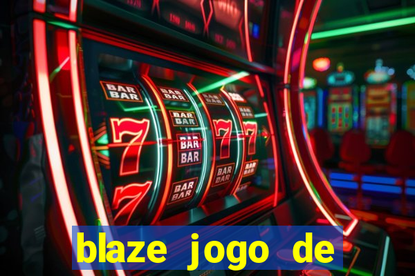 blaze jogo de aposta foguete