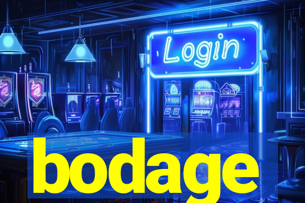 bodage