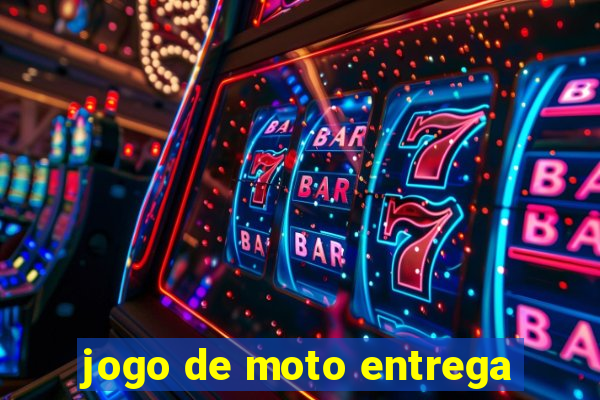 jogo de moto entrega