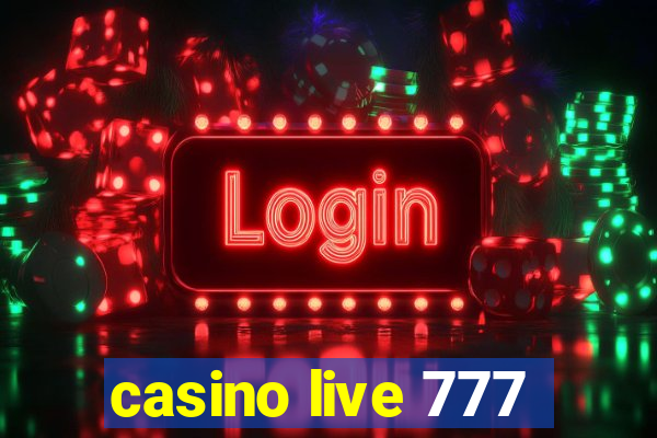 casino live 777