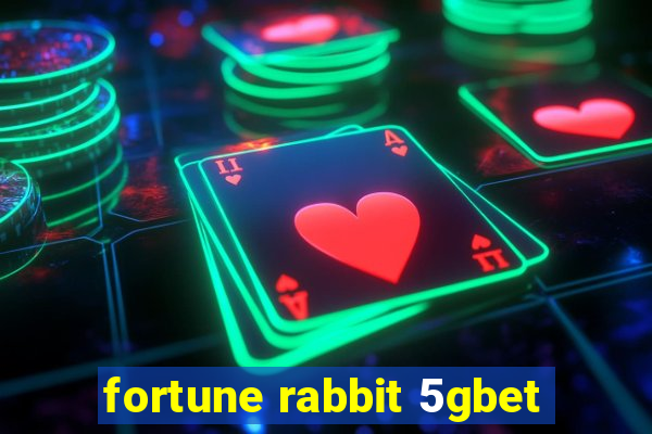 fortune rabbit 5gbet