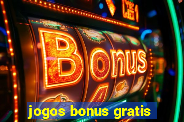 jogos bonus gratis