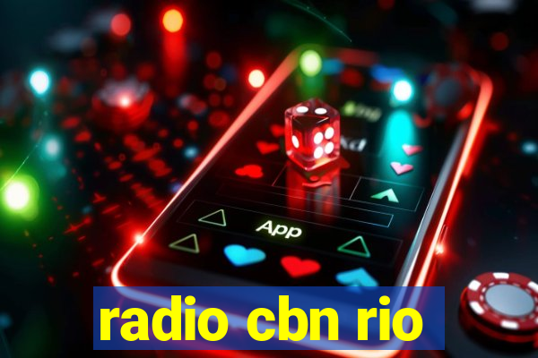 radio cbn rio