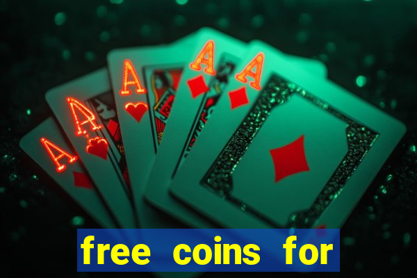 free coins for cash frenzy