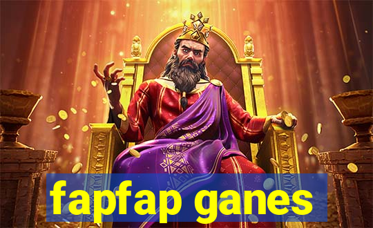 fapfap ganes