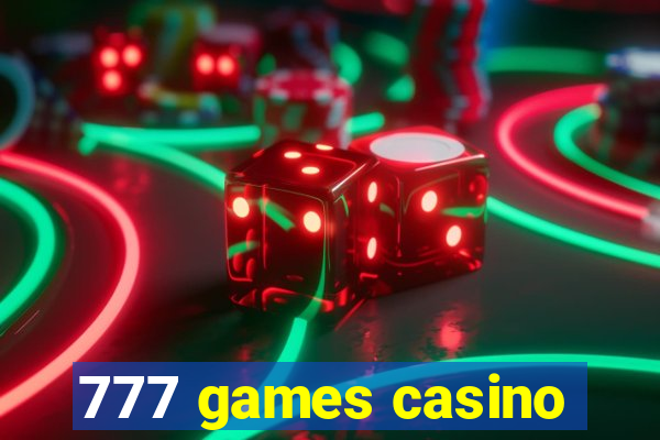 777 games casino