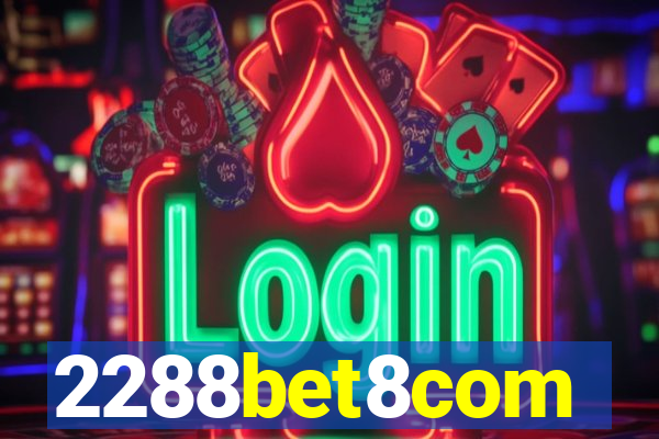 2288bet8com