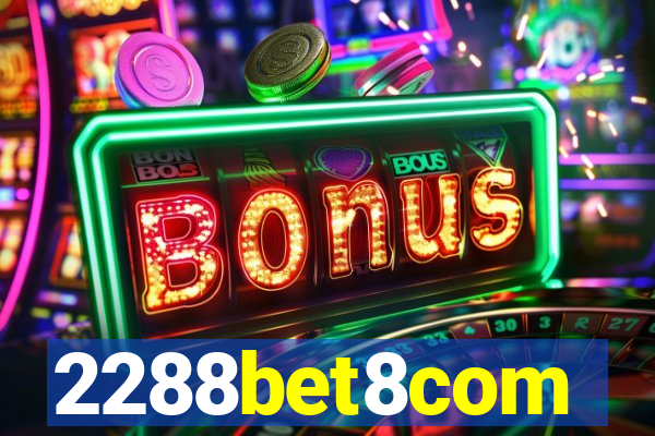 2288bet8com