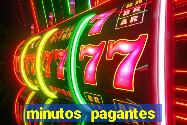 minutos pagantes fortune tiger