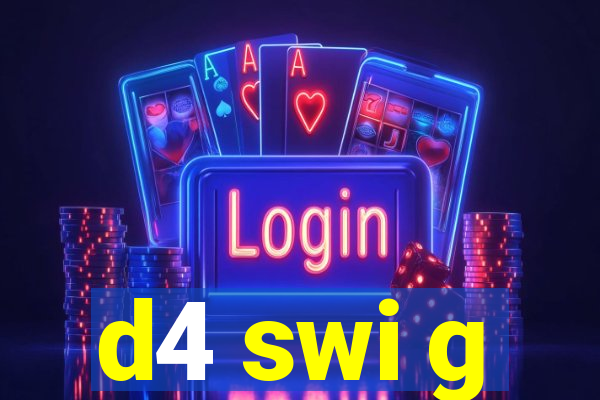 d4 swi g