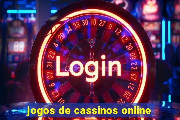 jogos de cassinos online