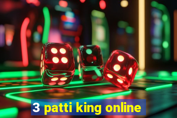 3 patti king online