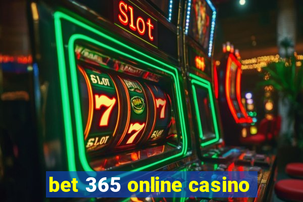 bet 365 online casino