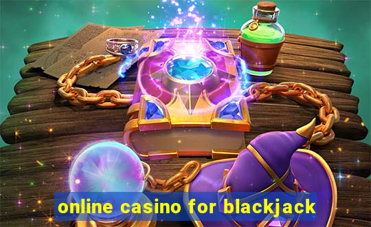 online casino for blackjack