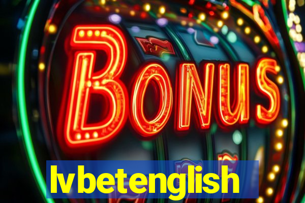 lvbetenglish