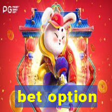 bet option