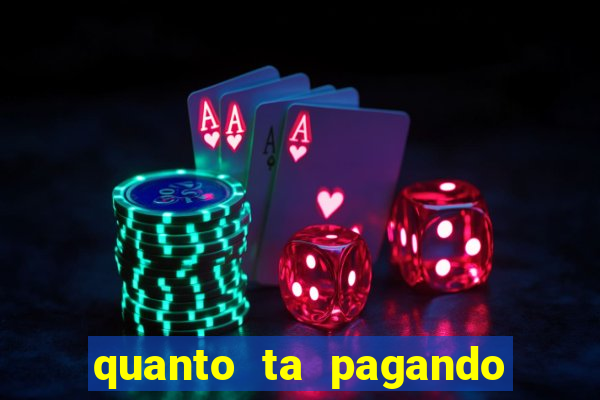 quanto ta pagando os jogos de hoje