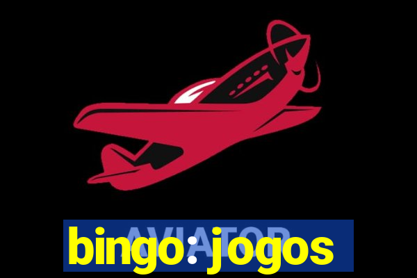 bingo: jogos