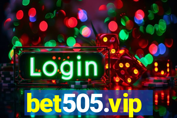 bet505.vip