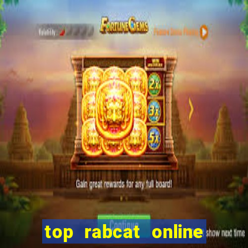 top rabcat online slot sites