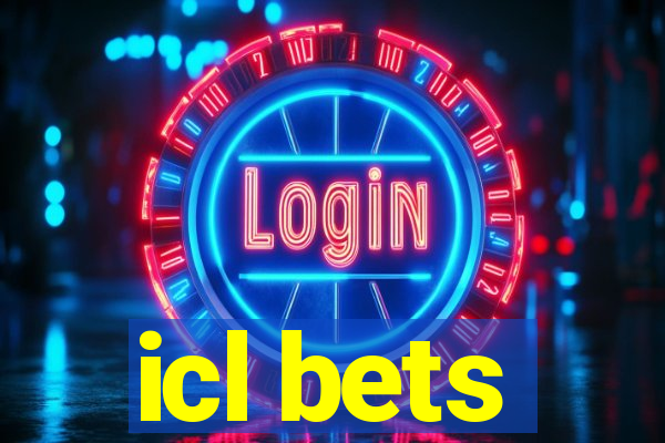 icl bets