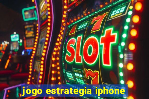 jogo estrategia iphone