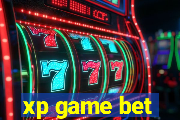 xp game bet