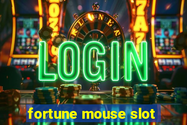 fortune mouse slot