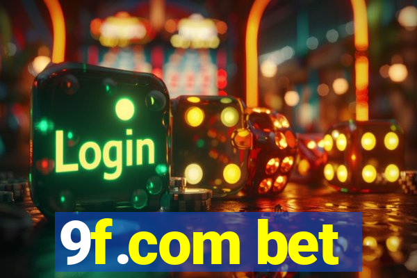 9f.com bet