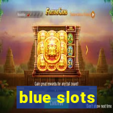 blue slots