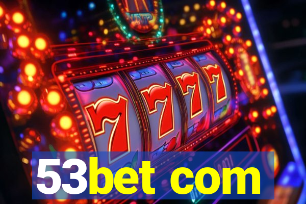 53bet com