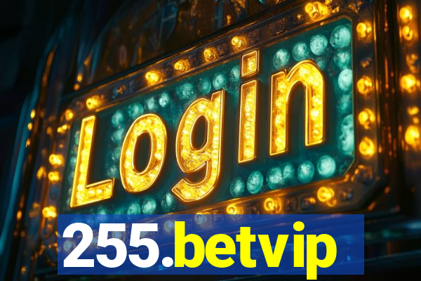 255.betvip