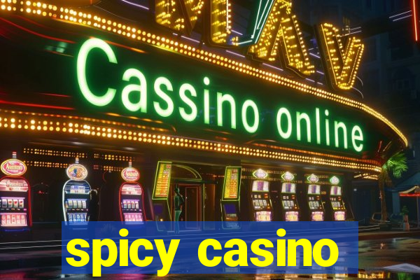 spicy casino