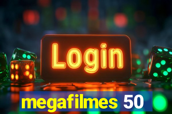 megafilmes 50