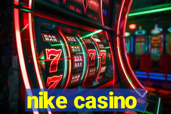 nike casino