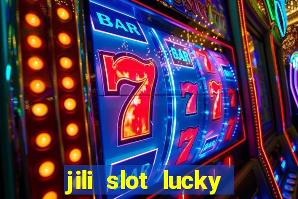 jili slot lucky spin 777