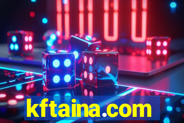 kftaina.com