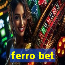 ferro bet