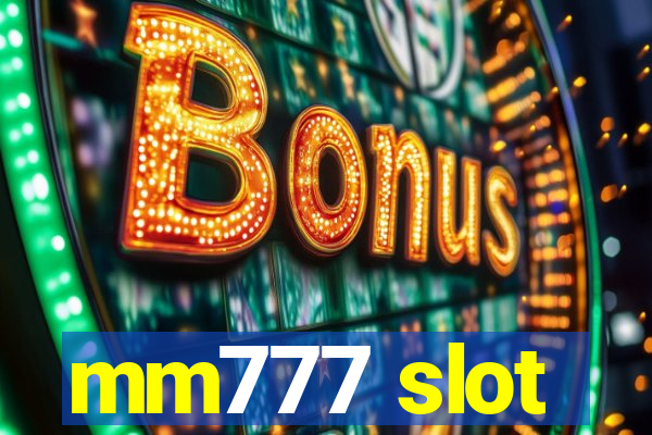 mm777 slot