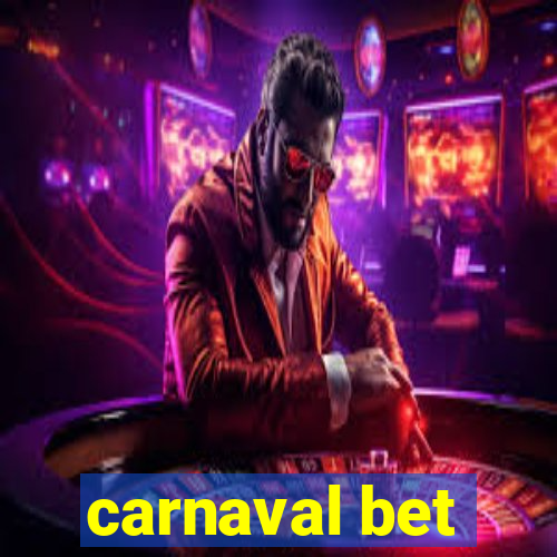 carnaval bet